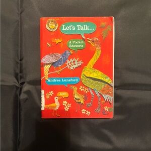 Let’s talk….A Pocket Rhetoric by Andrea Lunsford college book